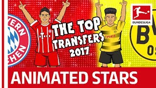 Top Bundesliga Transfers 2017  The Song  Powered by 442oons [upl. by Nahtnhoj]