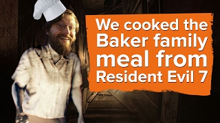 We cooked the Baker family dinner from Resident Evil 7 [upl. by Morgan893]