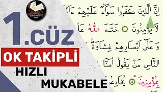 1Cüz  Ok Takipli  Hızlı Mukabele  Hızlı Hatim [upl. by Llerrod]