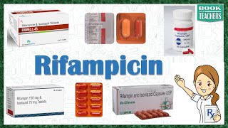 What is Rifampicin Indications Brand Name Side Effects Dose Form Contraindications Rifampicin [upl. by Ceevah]