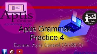 Aptis Grammar Practice 4 Video [upl. by Semaj]