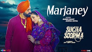 Babbu Maan  Marjaney Song Video  New Punjabi Song 2024  Sucha Soorma  In Cinemas Now [upl. by Einaj]