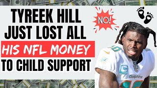 Tyreek Hill GOING BROKE Paying Child Support For 10 KIDS 😳😳😳😳 [upl. by Zanlog]