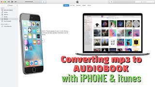 Tutorial  Create Audiobook from MP3 on iPhone amp iTunes [upl. by Higbee]