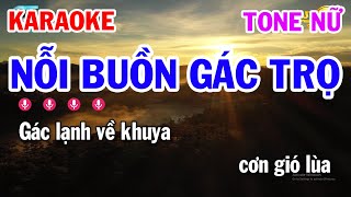 Karaoke Nỗi Buồn Gác Trọ Tone Nữ Nhạc Sống Tuấn Cò [upl. by Rannug587]