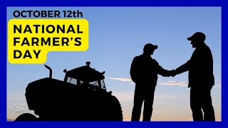 National Farmers Day  October 12 [upl. by Maryn]