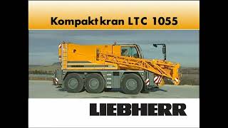 Liebherr LTC 1055 dt [upl. by Notsnarc]