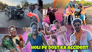 Holi 2024 Pe Kia Hungama Desi Boys Ne😡  Bhang Peeke Car Thokdi 😱 [upl. by Connelley]