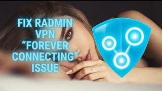 Quick Tutorial How To Fix Radmin VPN Stuck On Connecting [upl. by Zaragoza]