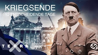 10 entscheidende Tage – Kriegsende 1945 in Deutschland  Terra X [upl. by Shear]