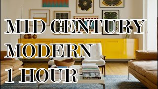 1 Hour Mid Century Modern Interiors [upl. by Aley]