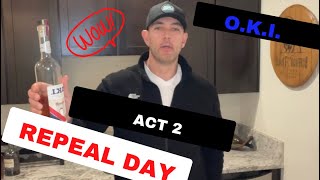 Act 2 of the OKI Repeal Trilogy is named quotThe Volstead Act [upl. by Trip]