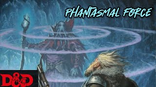 DampD 5e Spell Focus Phantasmal Force [upl. by Francesca]