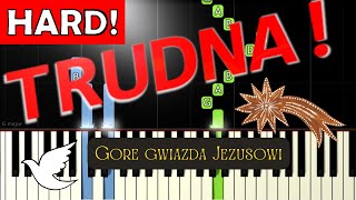 🎹 Gore gwiazda Jezusowi  Piano Tutorial TRUDNA wersja 🎵 NUTY W OPISIE 🎼 [upl. by Hsirrehc937]