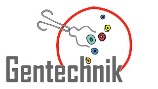 Gentechnik  Einfach erklärt [upl. by Westfahl]