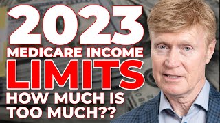 Medicare Income Limits for 2023  How Much Income is Too Much 🤔 [upl. by Susana276]