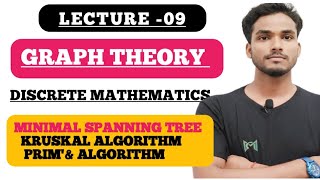 GRAPH THEORY  MINIMAL SPANNING TREE KRUSKAL AND PRIMS ALGORITHM  DISCRETE MATHEMATICS BYPK SIR [upl. by Sayce]