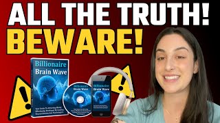 THE BILLIONAIRE BRAIN WAVE ⚠️BE CAREFUL⛔️ BILLIONAIRE BRAIN WAVE  BILLIONAIRE BRAIN WAVE REVIEW [upl. by Ofelia690]