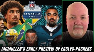 GAME WEEK John McMullens Early Preview of the Eagles vs Packers Week 1 Game in Brazil [upl. by Arhoz]