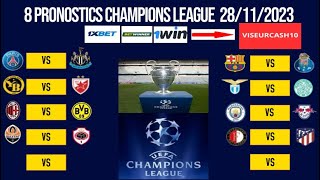 pronostic foot CHAMPIONS LEAGUE  les 8 meilleurs pronostics CHAMPIONS LEAGUE [upl. by Mehcanem390]