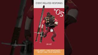 Demoman Voices 5 Event related responses  Swords Whispers pt1  tf2 demoman teamfortress2 [upl. by Bengt547]