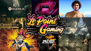 LPG Deadlock Yakuza Indiana Jones Black Ops 6 FF 16 XBOX YU GI OH DEUS EX PS5 etc [upl. by Allisurd]