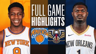 KNICKS at PELICANS  FULL GAME HIGHLIGHTS  October 28 2023 [upl. by Dnaltroc]