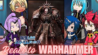 Rimuru Tempest react to warhammer 40k as demon lord  Gacha life 2 reaction  slime  Titanicus [upl. by Neahs93]