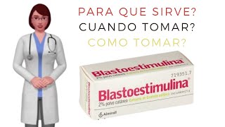 blastoestimulina para que sirve cuando y como usar blastoestimulina pomada [upl. by Anekahs692]