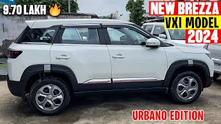 2024 New Maruti Brezza VXI Model URBANO EDITION Onroad Price Features Interiors [upl. by Nnaeed]