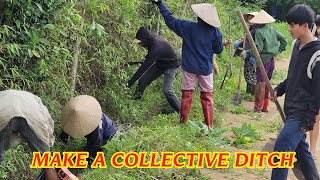 make a collective ditch  in the mountains of Vietnam [upl. by Philana219]