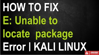 How To Fix quot E Unable to locate package quot Error in Kali Linux  UPDATED  Repository Issue [upl. by Dunstan]