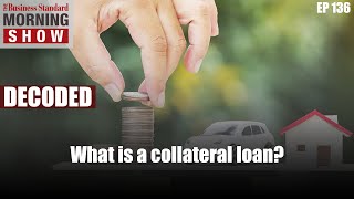 What is a collateral loan [upl. by Acisse546]