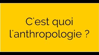 Cest quoi lanthropologie [upl. by Sillyrama]