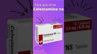 Celestamine ns para que sirve 💊  ForoTube [upl. by Ethan]