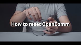 AfterShokz OPENCOMM FAQ  How to Reset [upl. by Ezequiel]