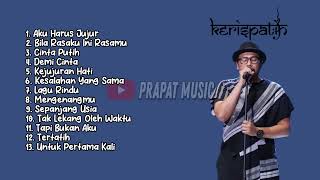 LAGU KERISPATIH FULL ALBUM TANPA IKLAN [upl. by Zined]