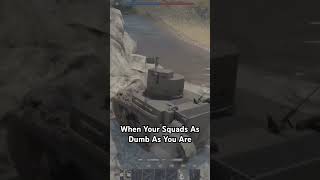 War Thunder When Your Squads As Dumb As You Are [upl. by Goth770]