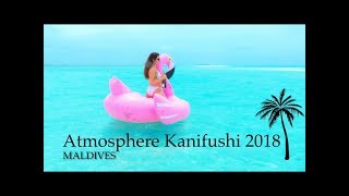 Atmosphere Kanifushi MALDIVES 2018 [upl. by Mitchael]