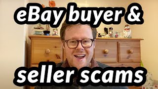 Top 5 eBay Buyer and Seller Scams [upl. by Odlanir]