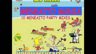 Meneaito quotEl Meneaitoquot DJ MIX [upl. by Aracal]