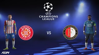 Girona vs Feyenoord  UEFA Champions League 2425  Full Match [upl. by Zoellick317]