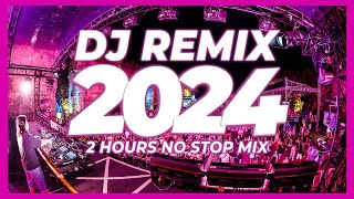 DJ REMIX SONGS 2024  Mashups amp Remixes of Popular Songs 2024  DJ Disco Remix Club Music Mix 2023 🥳 [upl. by Airegin]