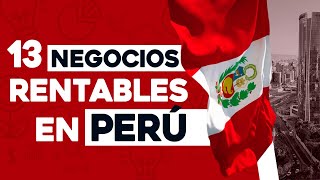 ✅ 13 Ideas de Negocios Rentables en Perú con Poco Dinero 🤑 [upl. by Aoket]