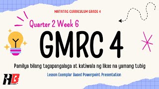 GMRC 4  Quarter 2 Week 6 Day 15 MATATAG [upl. by Atiugal]