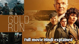 Gold Run 2022 A story of courage and servival  Gold Run Review in Hindi [upl. by Ree]