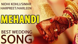 Mehndi  Aaja Nach Naviye Bhar Jaiye  Best Wedding Song 2019 [upl. by Blanche74]