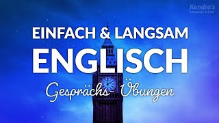 Einfach amp langsam super Übung für EnglischAnfänger [upl. by Eserahs]