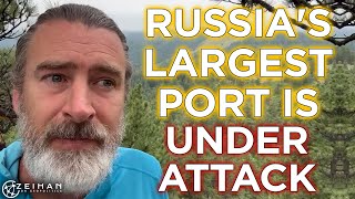 Russias Largest Port Comes Under Fire  Peter Zeihan [upl. by Martina]