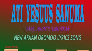 Amantii kumarra Ati yesuus sanuma FAARSAA AFAAN OROMOO HAARAA  NEW OROMO LYRICS GOSPEL SONG [upl. by Ynnal112]